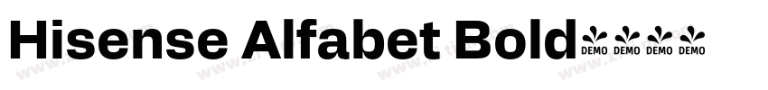 Hisense Alfabet Bold字体转换 Hisense Alfabet Bold字体转换